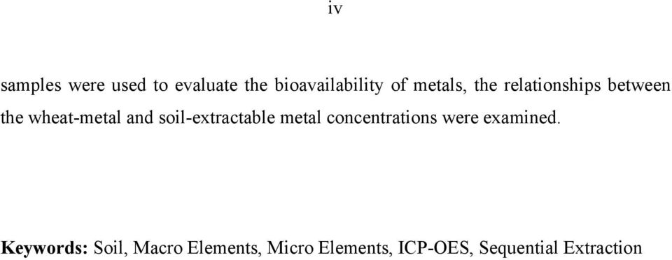 soil-extractable metal concentrations were examined.