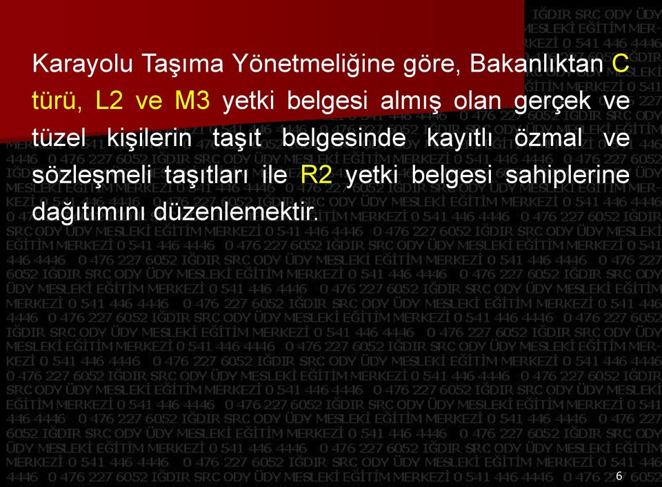 kişilerin taşıt belgesinde kayıtlı özmal ve sözleşmeli