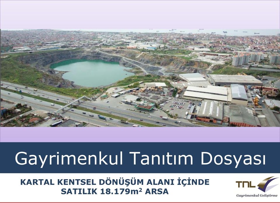 KENTSEL DÖNÜŞÜM ALANI