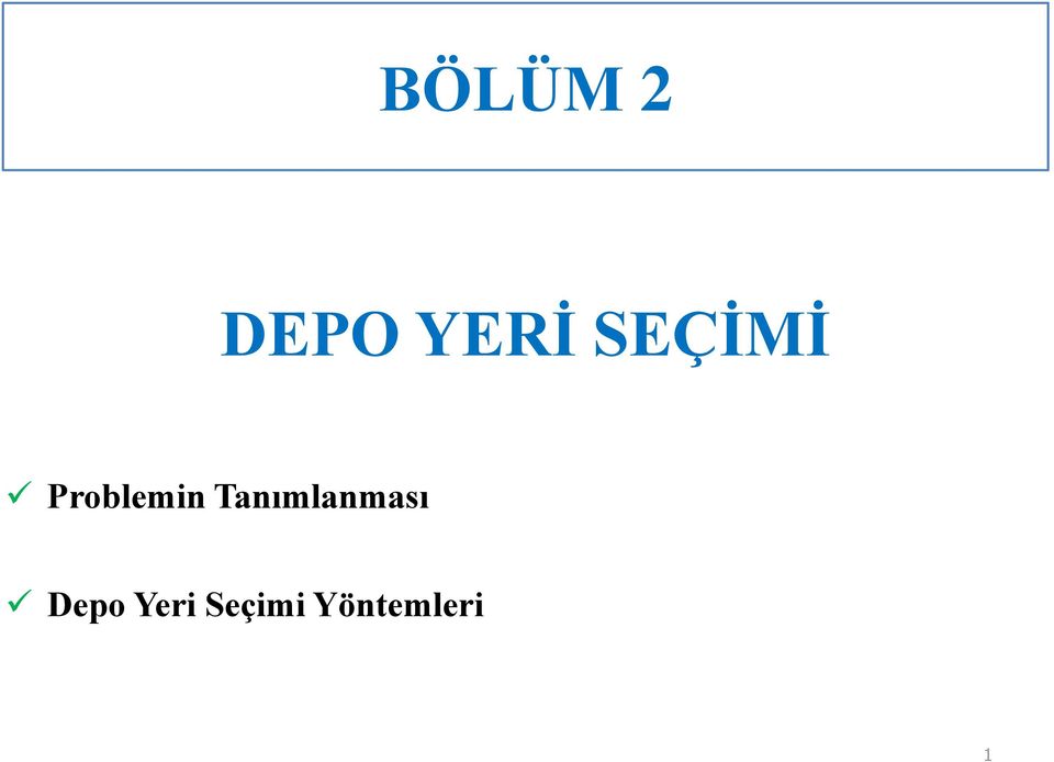 Tanımlanması Depo