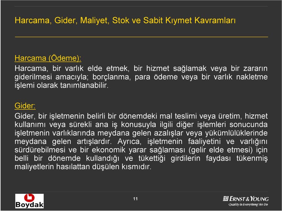 Gider: Gider, bir işletmenin belirli bir dönemdeki mal teslimi veya üretim, hizmet kullanımı veya sürekli ana iş konusuyla ilgili diğer işlemleri sonucunda işletmenin varlıklarında