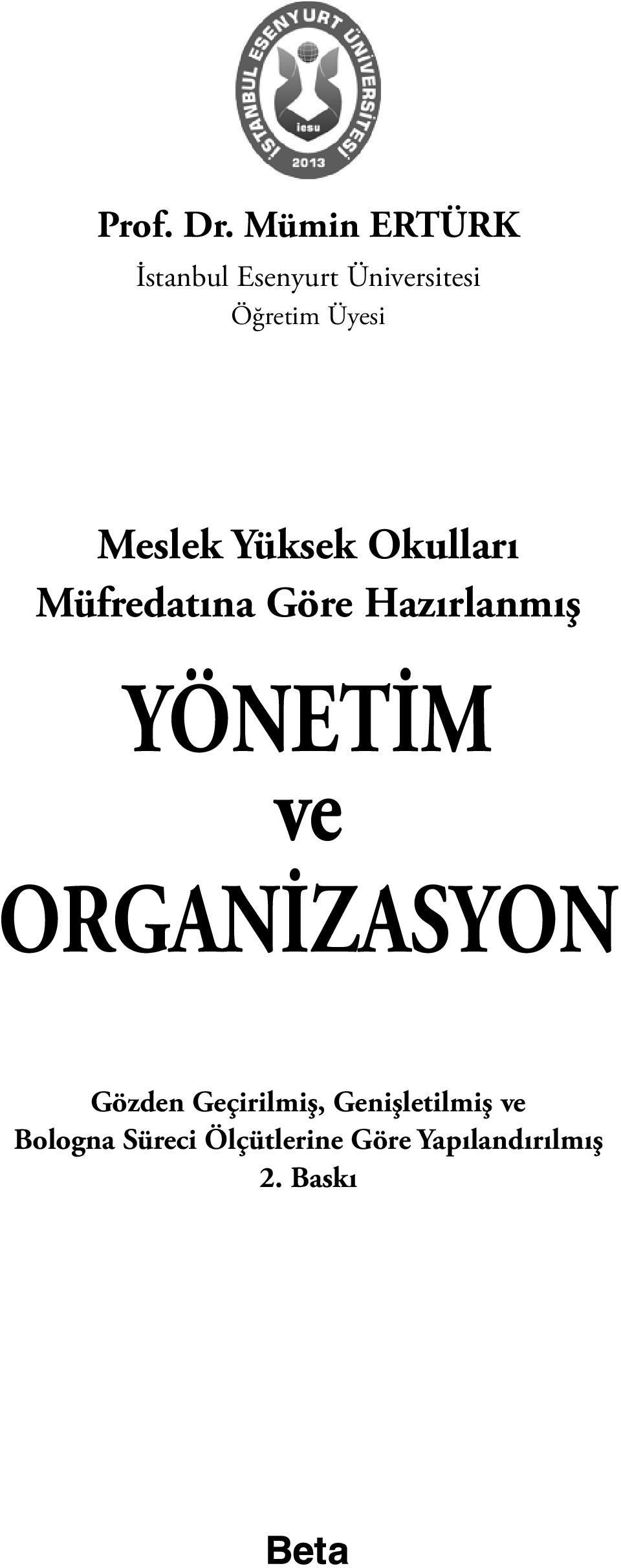 Meslek Yüksek Okulları Müfredatına Göre Hazırlanmış