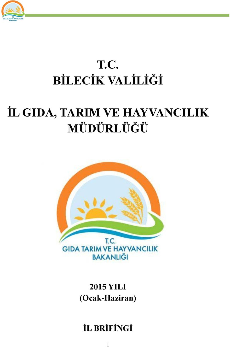 HAYVANCILIK MÜDÜRLÜĞÜ