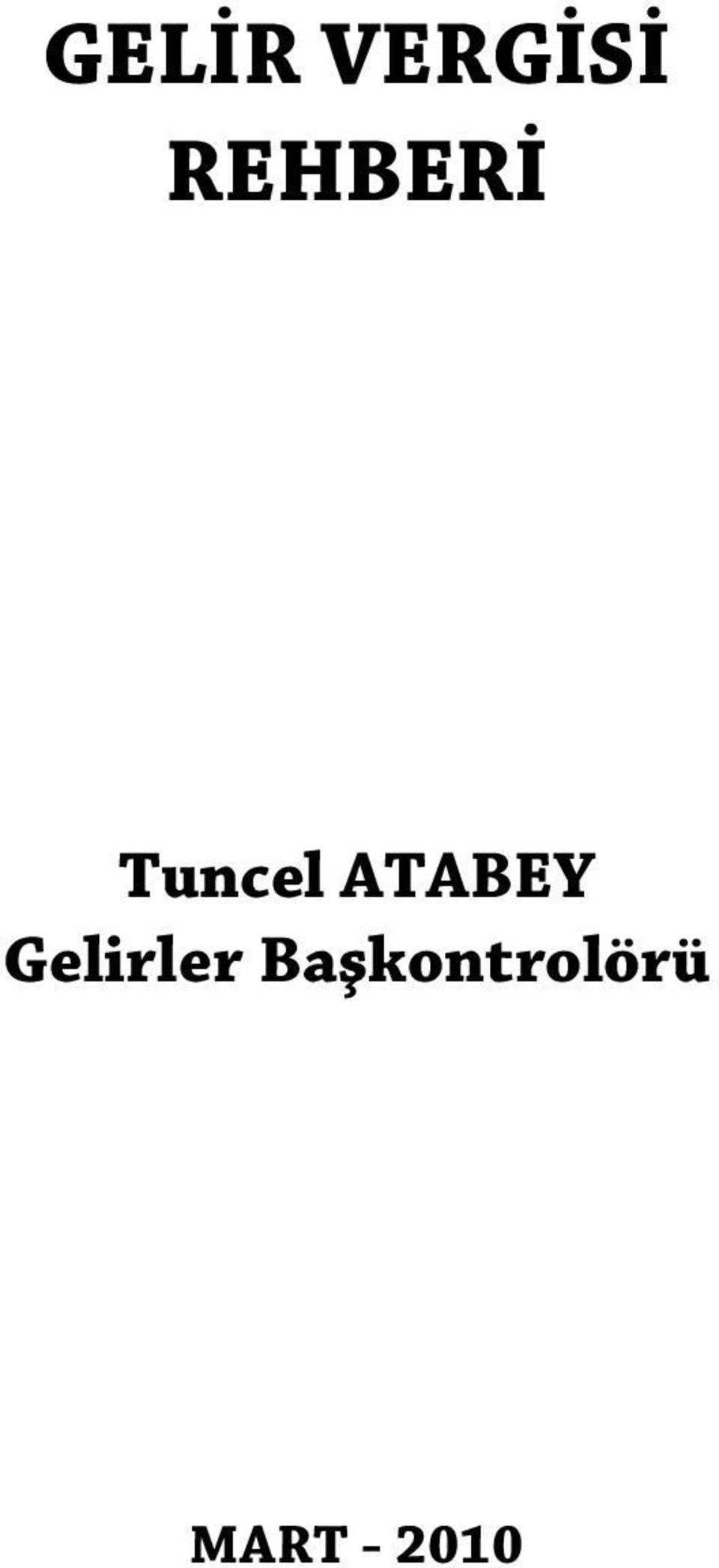 ATABEY Gelirler