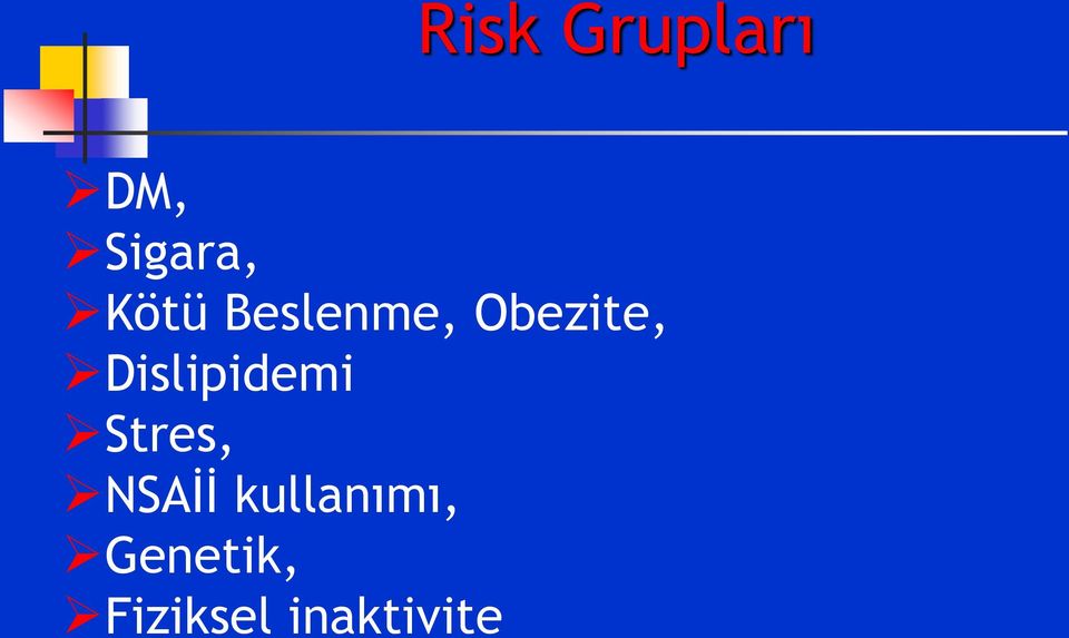 Dislipidemi Stres, NSAİİ