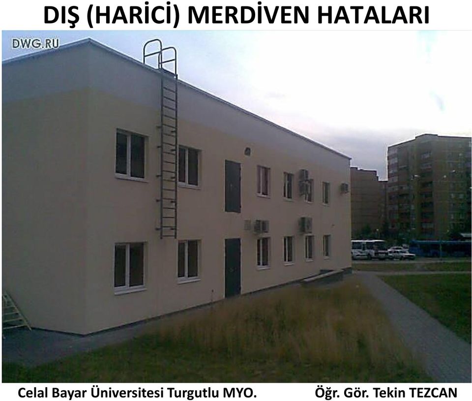 MERDİVEN