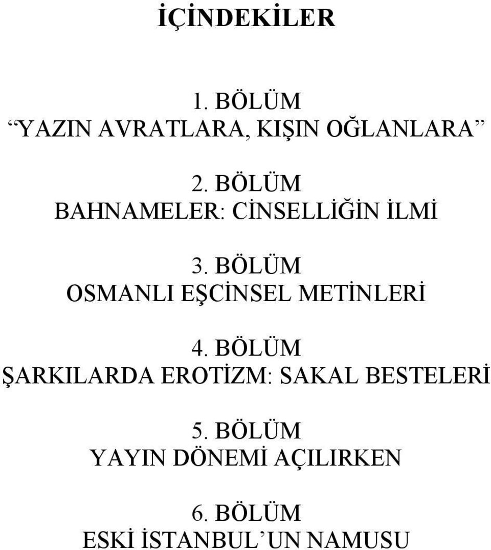 BÖLÜM OSMANLI EŞCİNSEL METİNLERİ 4.