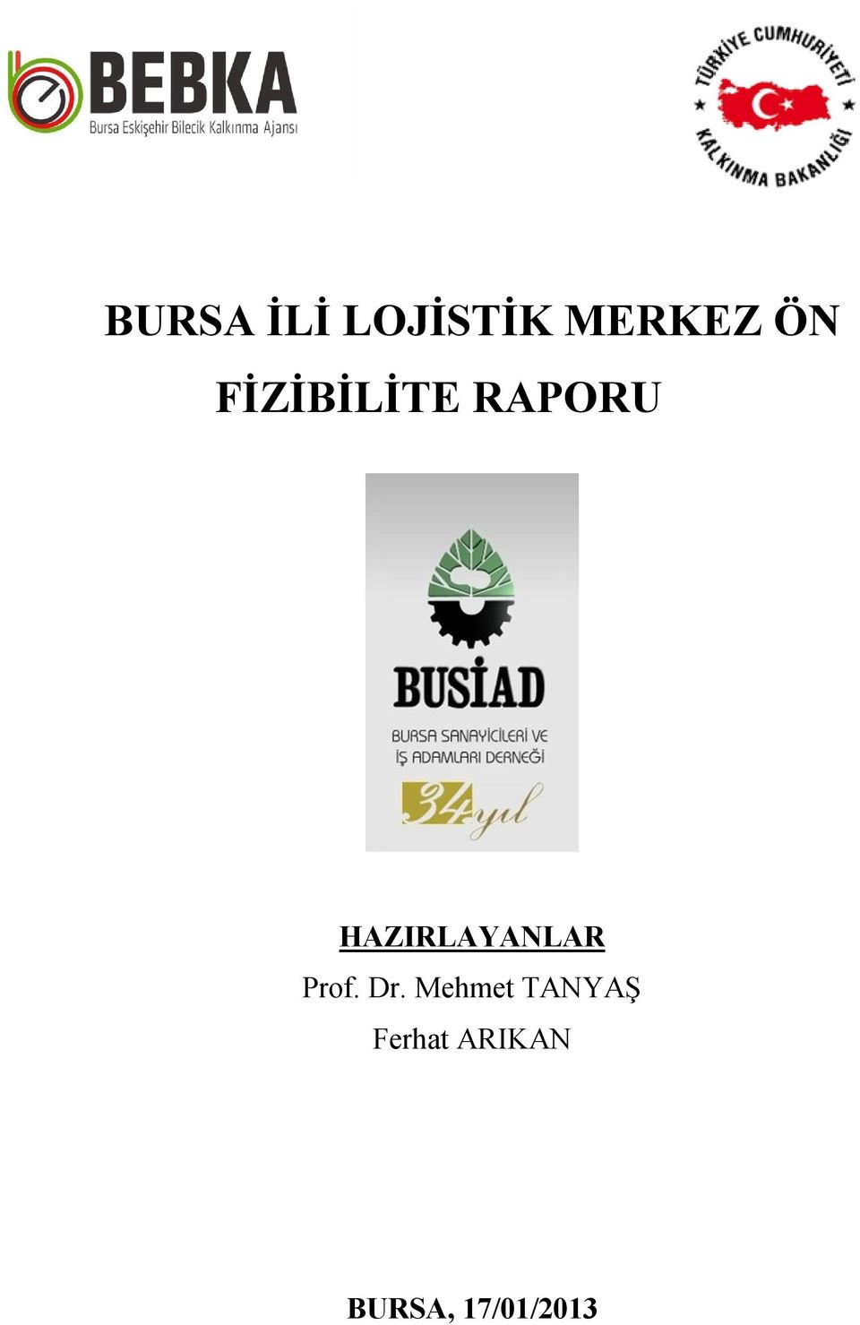 HAZIRLAYANLAR Prof. Dr.