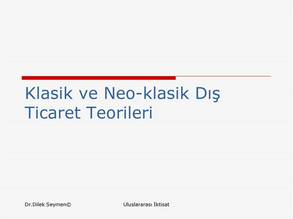 Ticaret Teorileri