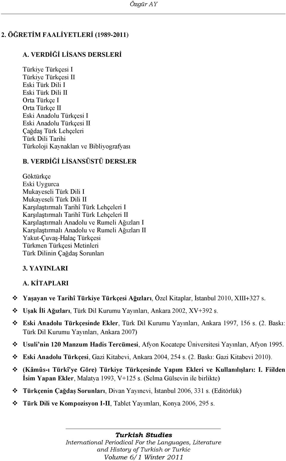 Türk Dili Tarihi Türkoloji Kaynakları ve Bibliyografyası B.