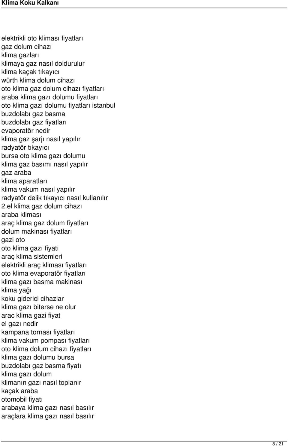 basımı nasıl yapılır gaz araba klima aparatları klima vakum nasıl yapılır radyatör delik tıkayıcı nasıl kullanılır 2.