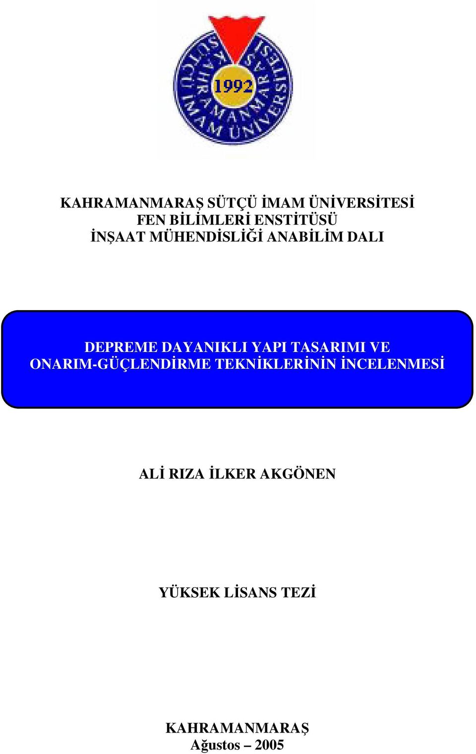 DAYANIKLI YAPI TASARIMI VE ONARIM-GÜÇLENDİRME TEKNİKLERİNİN