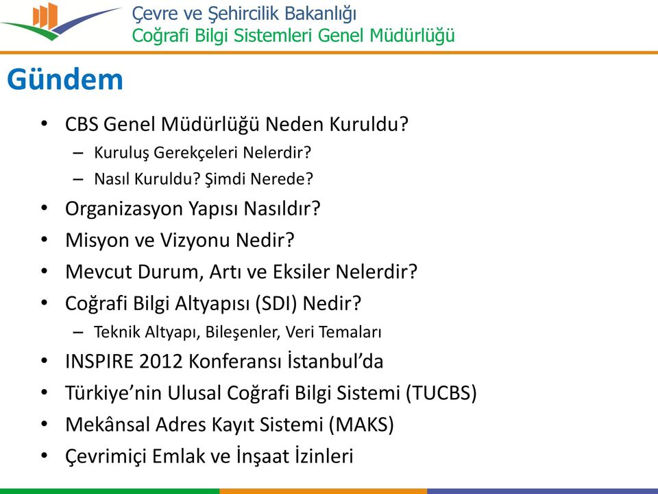 Coğrafi Bilgi Altyapısı (SDI) Nedir?