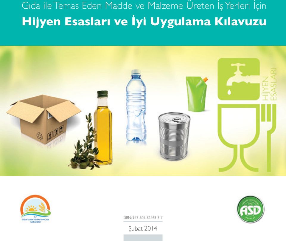 Hijyen Esasları ve İyi Uygulama