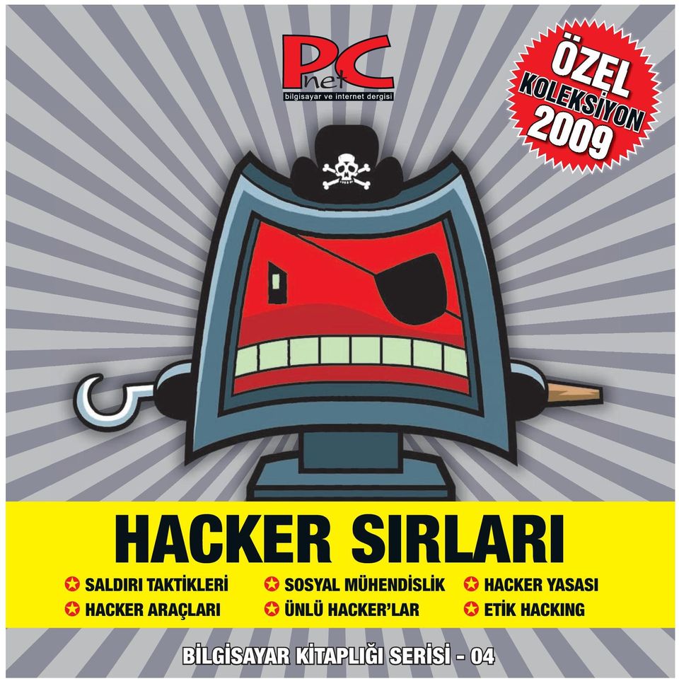 MÜHENDİSLİK ÜNLÜ HACKER LAR HACKER YASASI