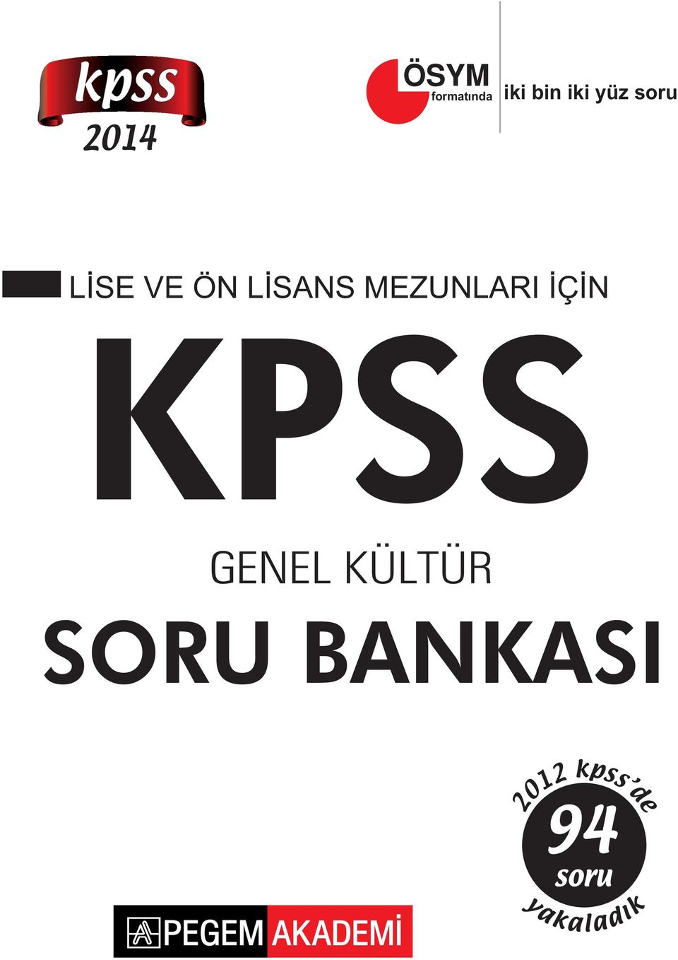 MEZUNLARI İÇİN KPSS GENEL