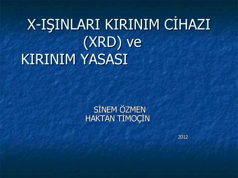 KIRINIM YASASI SİNEM