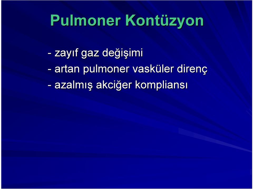 pulmoner vasküler direnç -