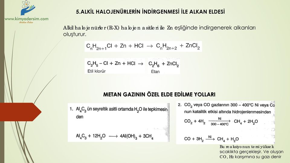 alkanları oluşturur.