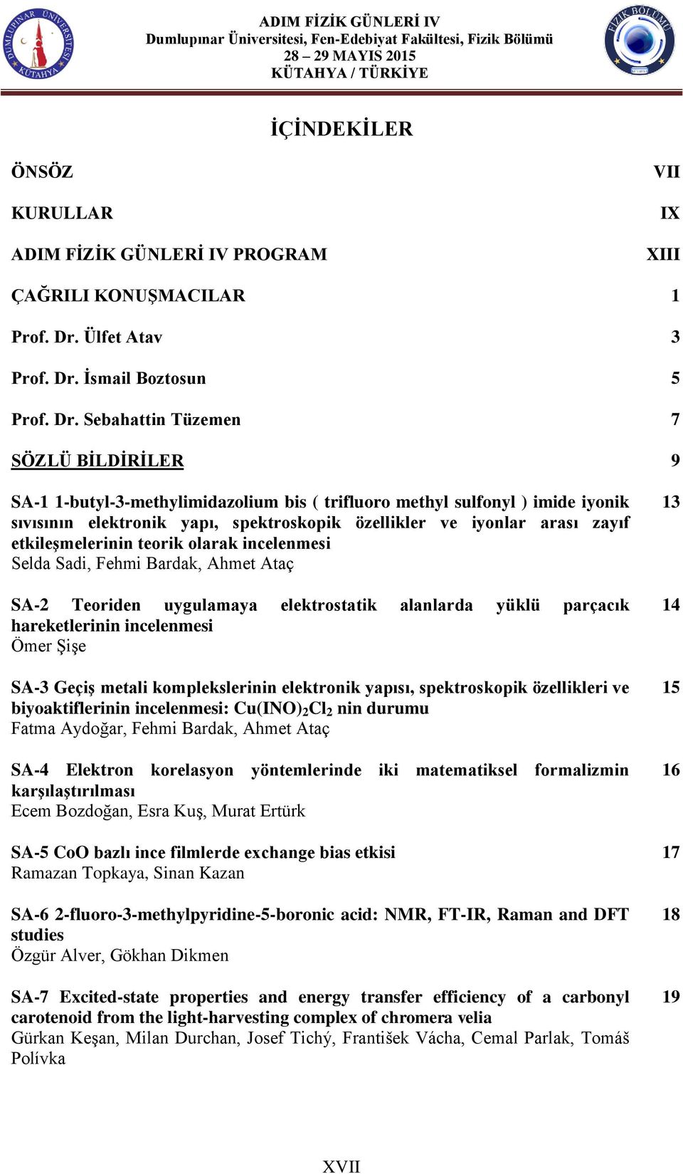 İsmail Boztosun 5 Prof. Dr.