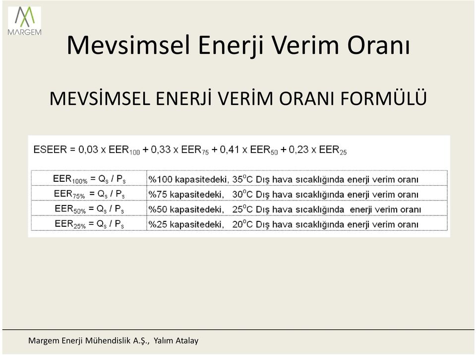 MEVSİMSEL ENERJİ