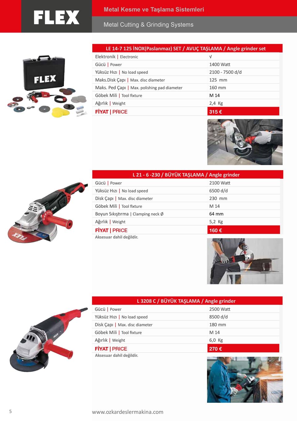 polishing pad diameter 160 Göbek Mili Tool fixture M 14 2,4 Kg FİYAT PRICE 315 L 21-6 -230 / BÜYÜK TAŞLAMA / Angle grinder 2100 Watt 6500 d/d Disk Çapı Max.