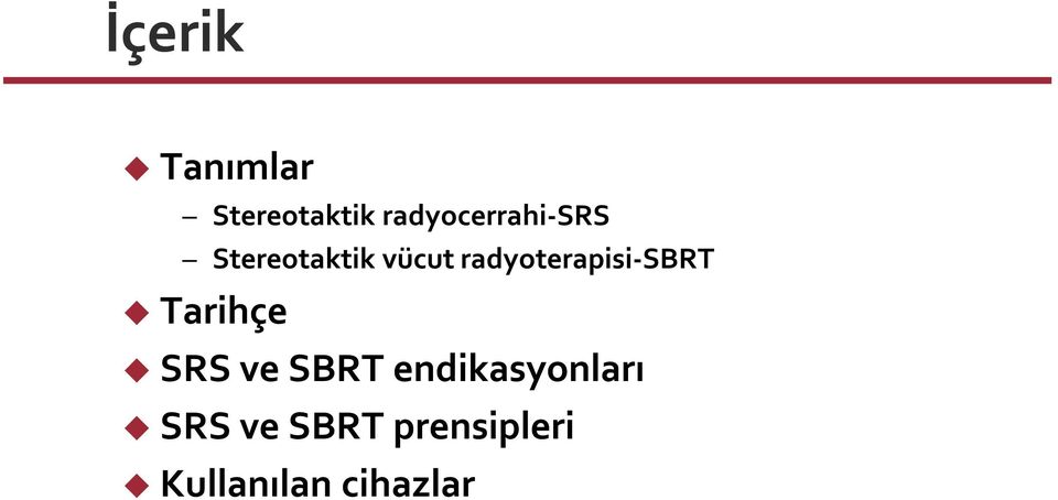 radyoterapisi-sbrt Tarihçe SRS ve SBRT