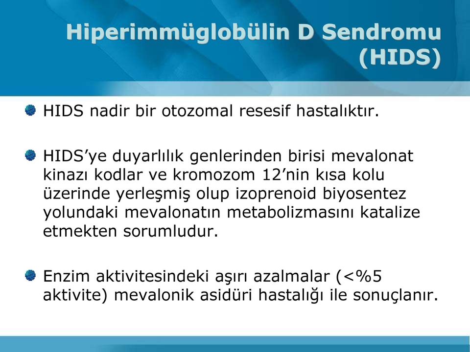 üzerinde yerleşmiş olup izoprenoid biyosentez yolundaki mevalonatın metabolizmasını katalize