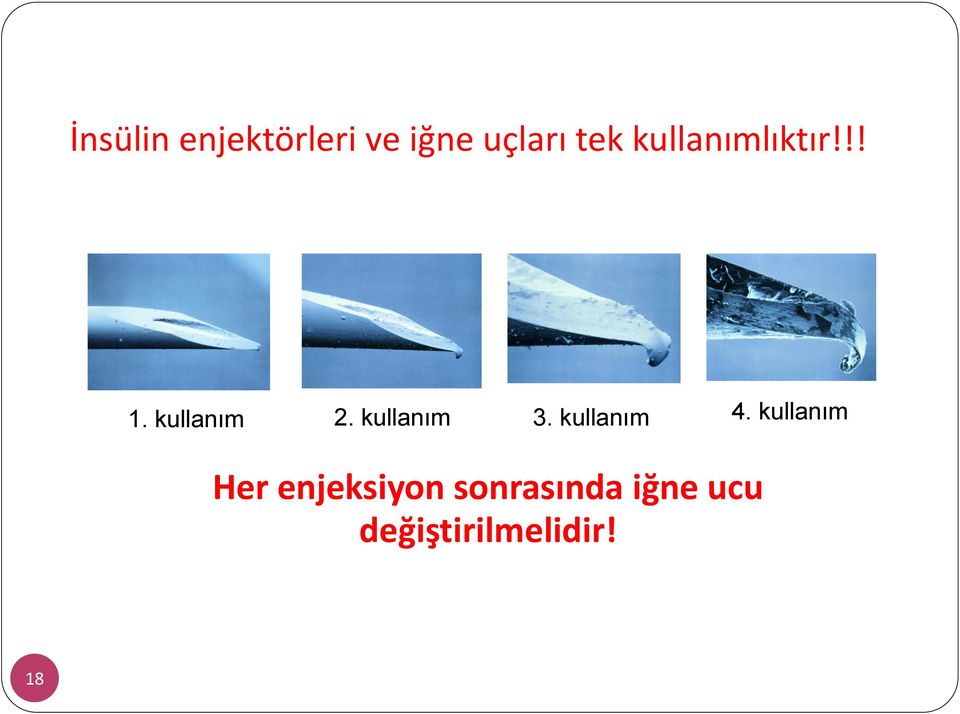 kullanım 3. kullanım 4.