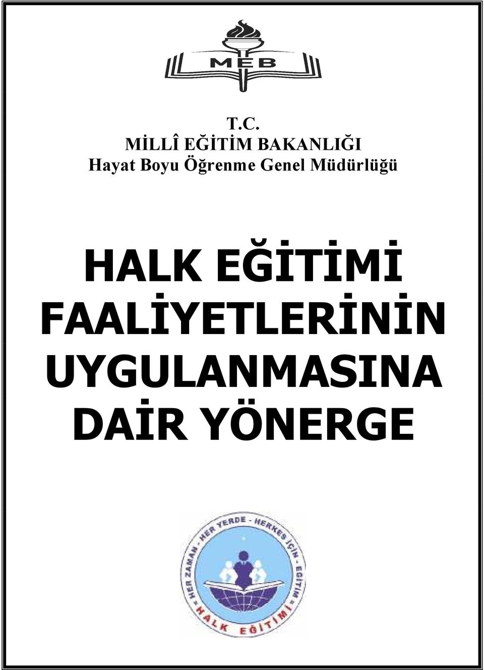 Müdürlüğü HALK EĞĐTĐMĐ