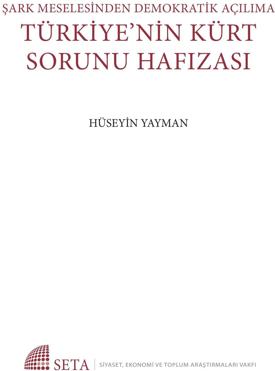 HAFIZASI HÜSEYİN YAYMAN SETA