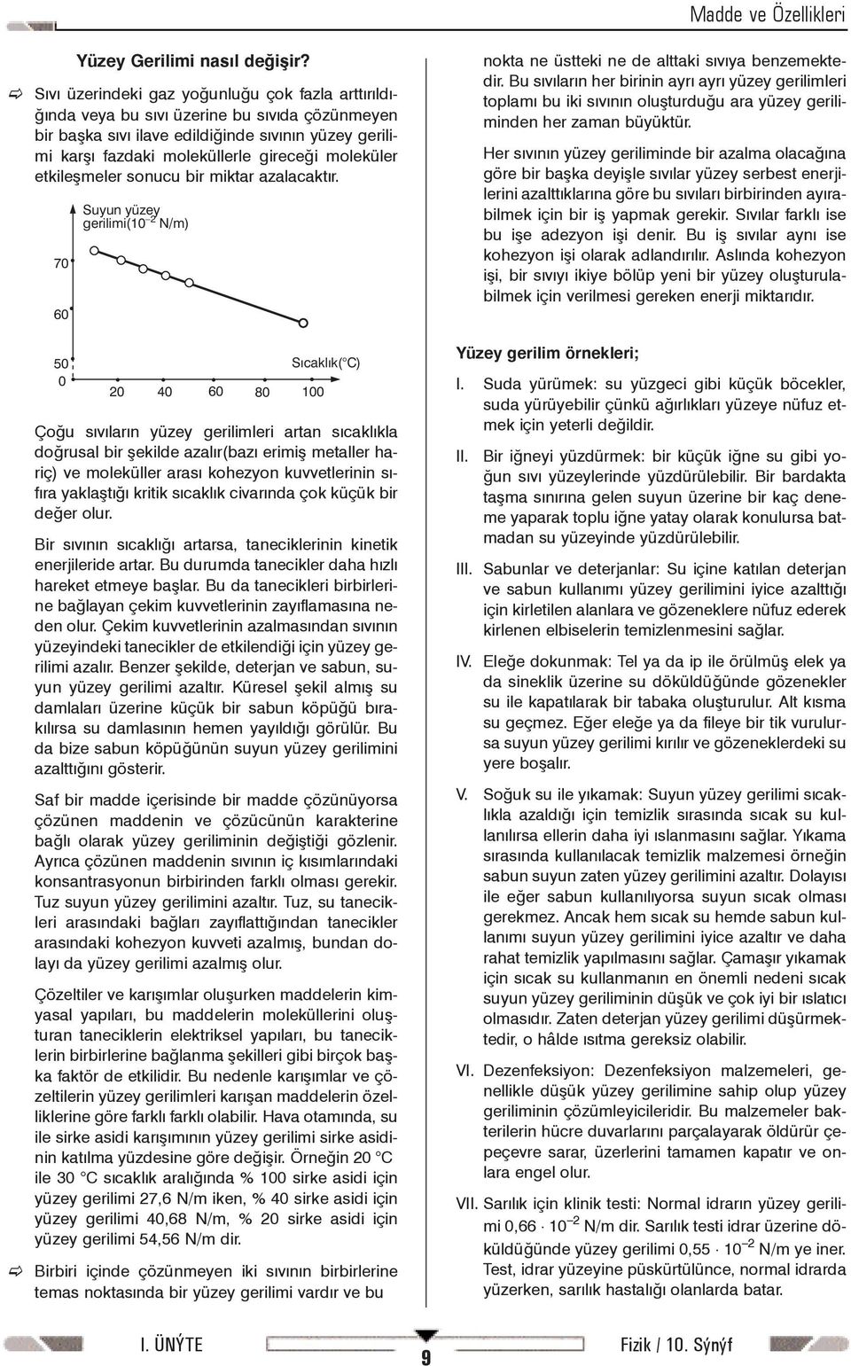 etkileþmeler sonucu bir miktar azalacaktýr.