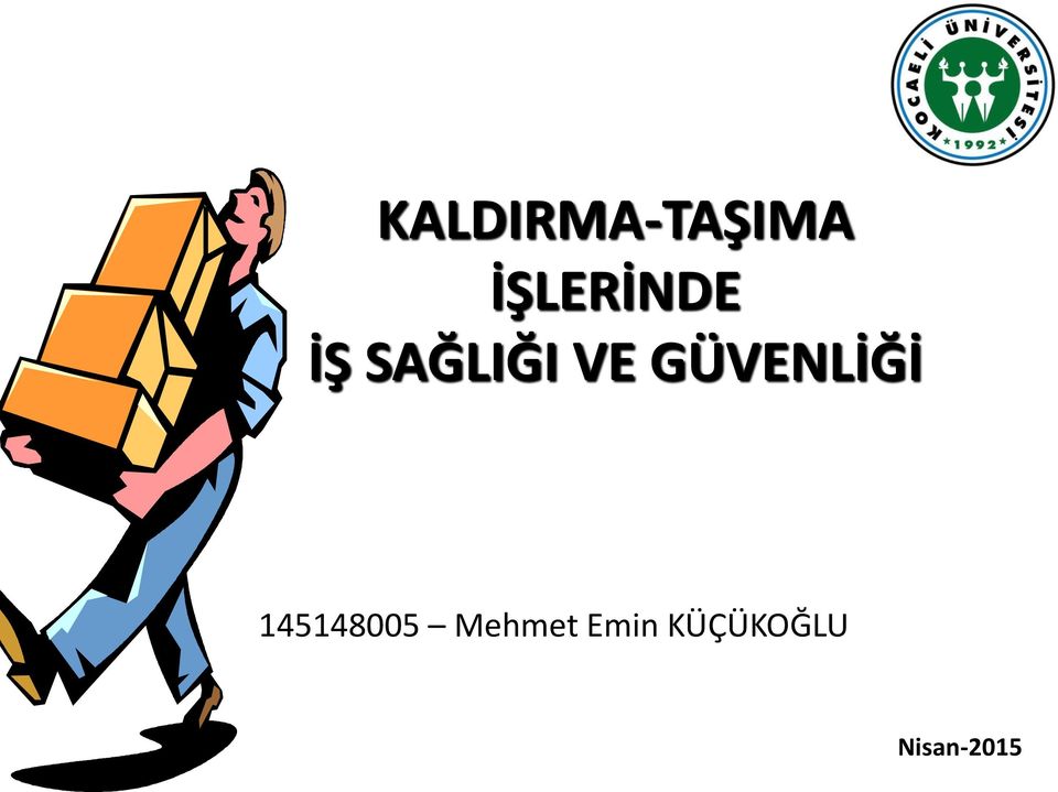 VE GÜVENLİĞİ 145148005