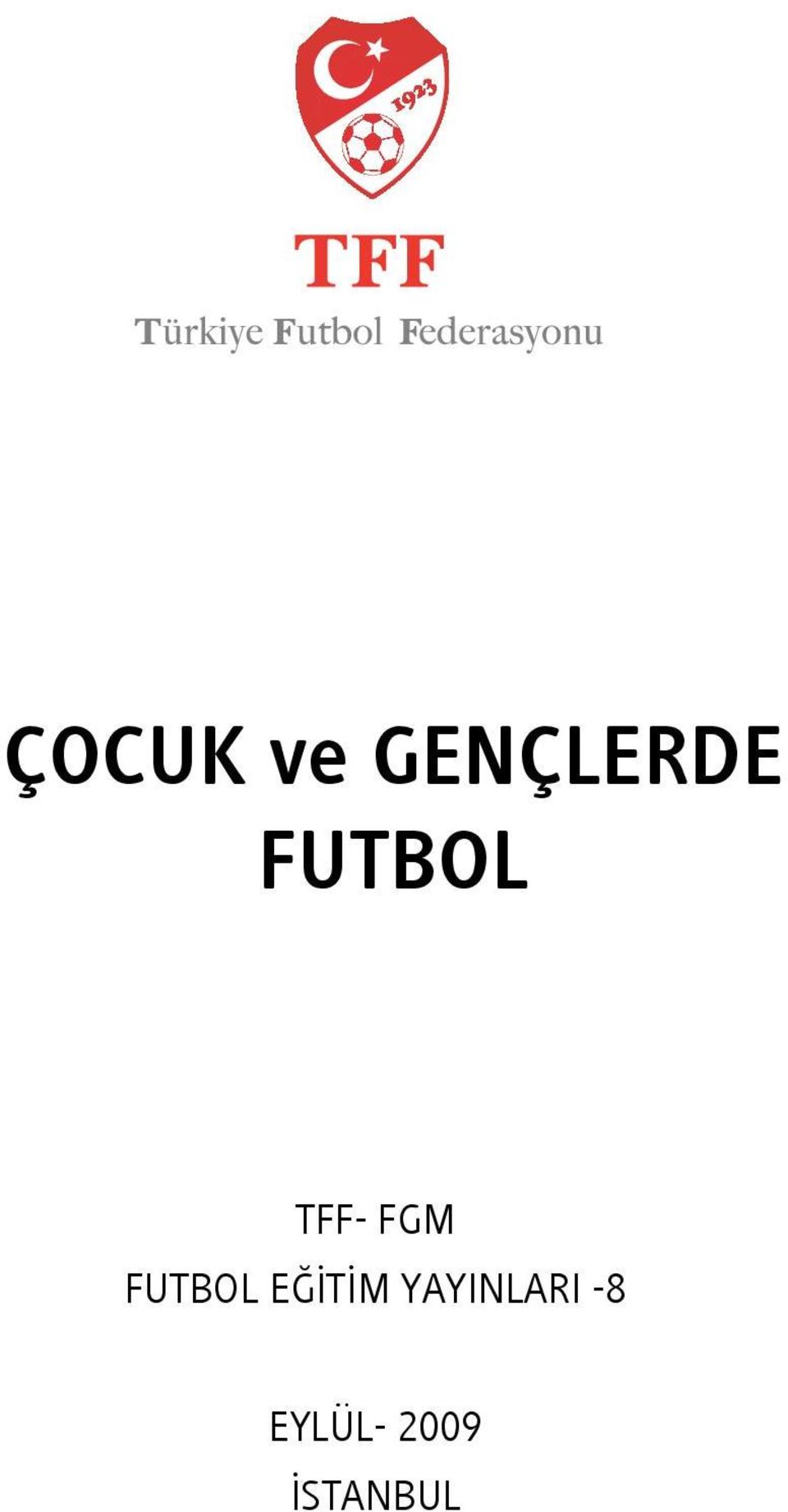 FUTBOL EĞİTİM