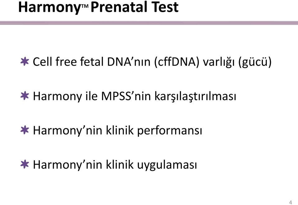 MPSS nin karşılaştırılması Harmony nin