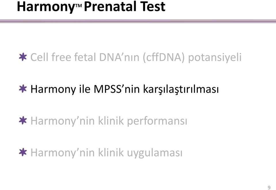 MPSS nin karşılaştırılması Harmony nin