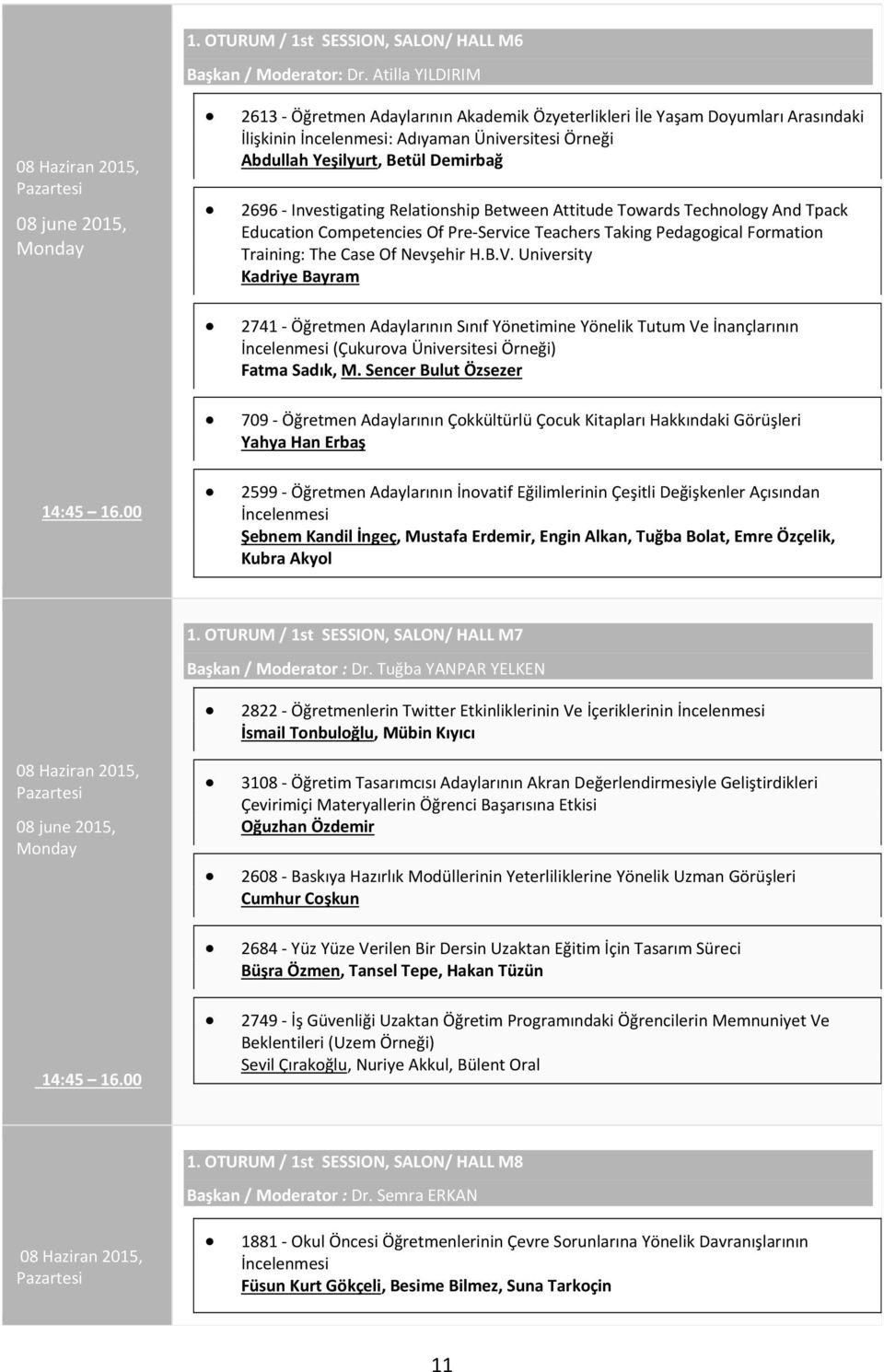 Relationship Between Attitude Towards Technology And Tpack Education Competencies Of Pre-Service Teachers Taking Pedagogical Formation Training: The Case Of Nevşehir H.B.V.