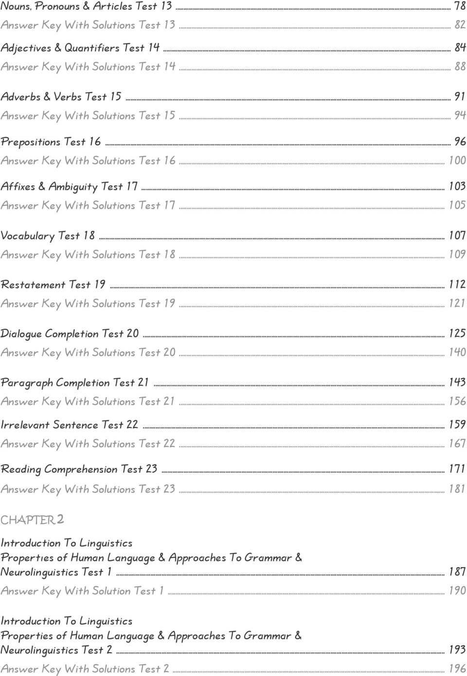 .. 105 Vocabulary Test 18... 107 Answer Key With Solutions Test 18... 109 Restatement Test 19... 112 Answer Key With Solutions Test 19... 121 Dialogue Completion Test 20.