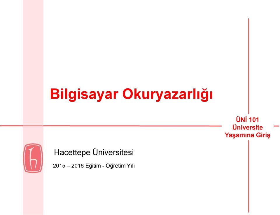 Giriş Hacettepe Üniversitesi