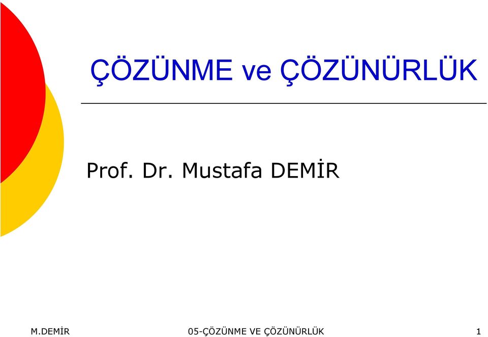 Mustafa DEMİR M.