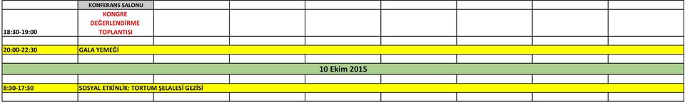 TOPLANTISI GALA YEMEĞİ 10 Ekim 2015