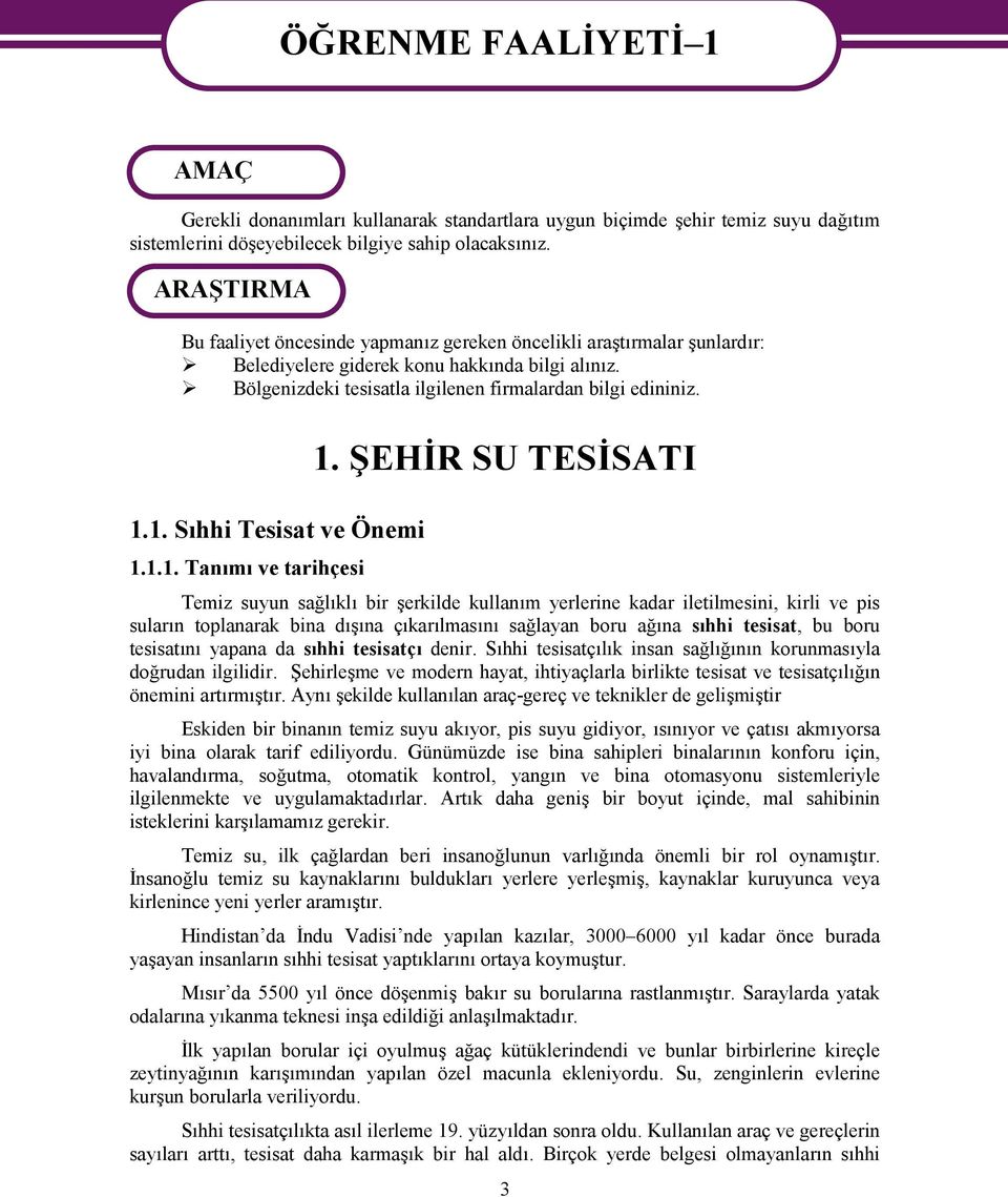 1. Sıhhi Tesisat ve Önemi 1.1.1. Tanımı ve tarihçesi 1.