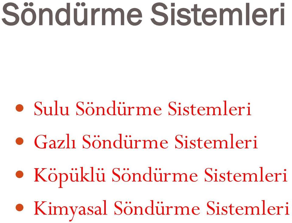 Söndürme Sistemleri Köpüklü