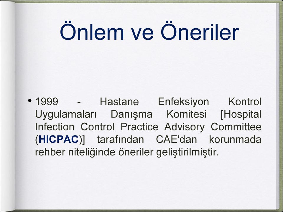 Control Practice Advisory Committee (HICPAC)]