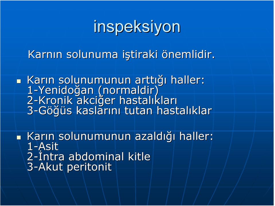 akciğer hastalıklar kları 3-Göğüs s kaslarını tutan hastalıklar Karın