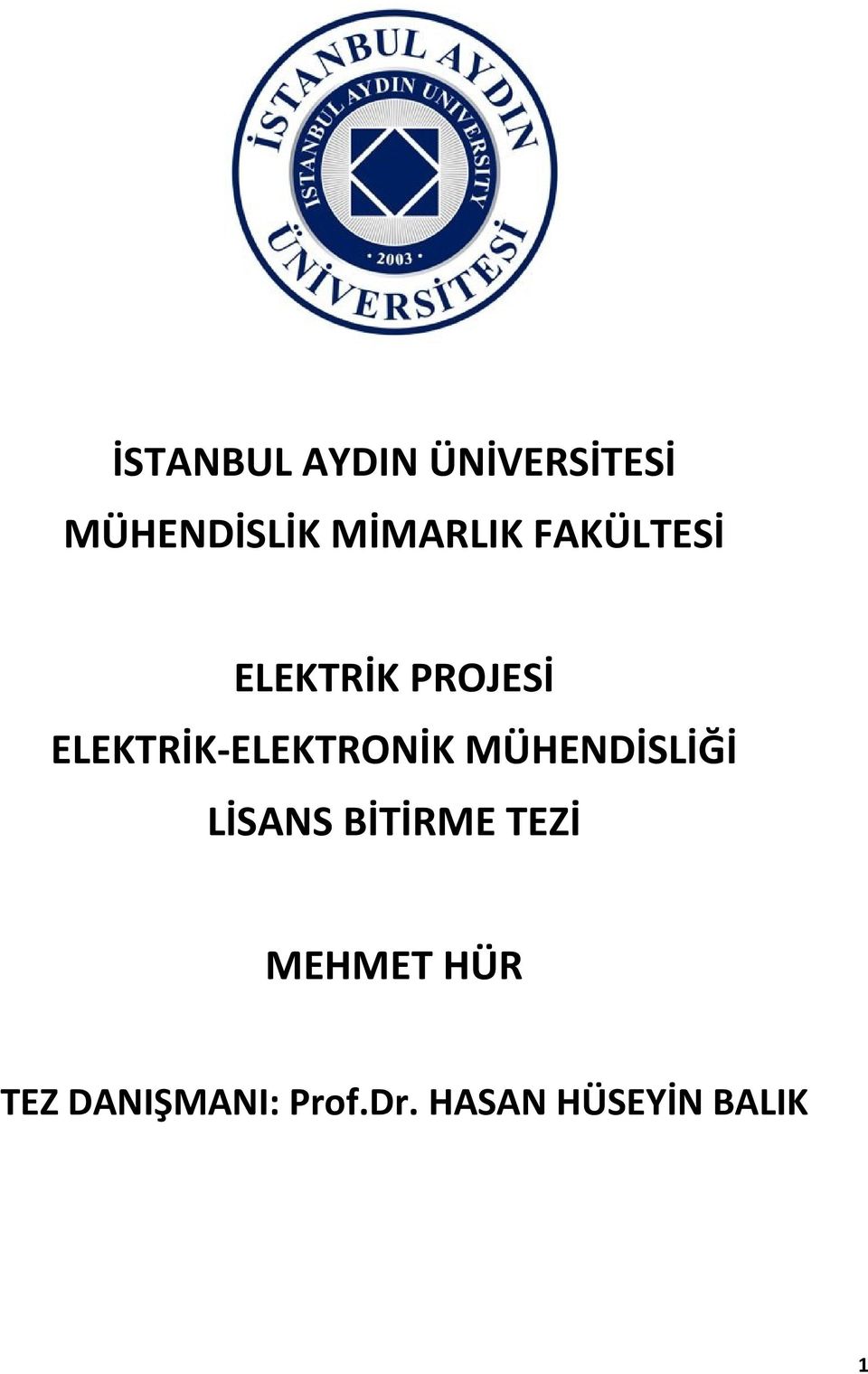 ELEKTRİK-ELEKTRONİK MÜHENDİSLİĞİ LİSANS