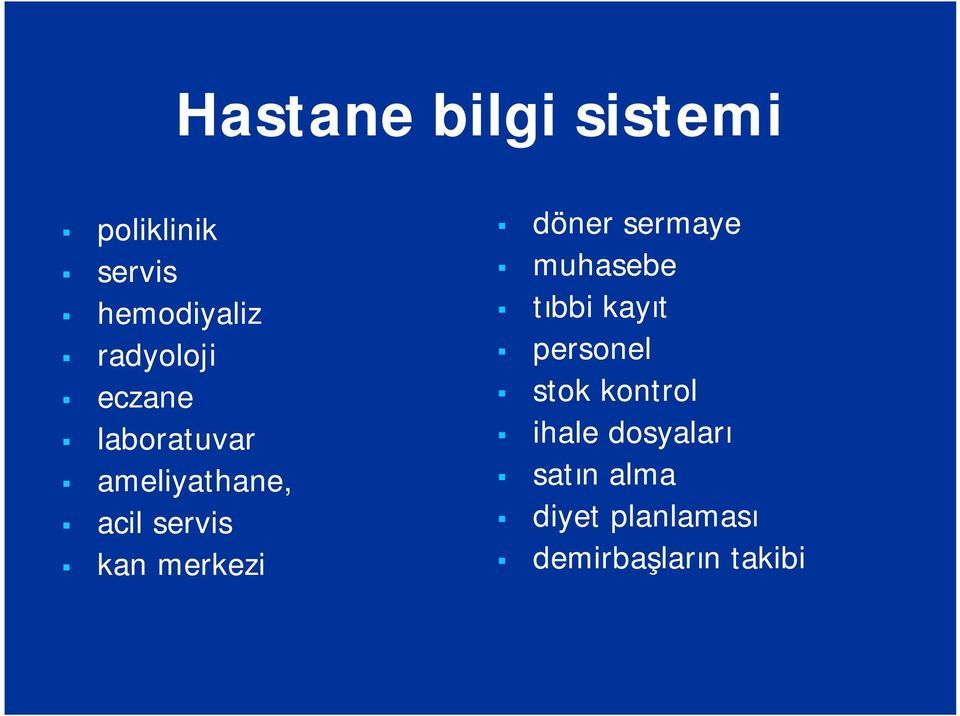 merkezi döner sermaye muhasebe tıbbi kayıt personel stok