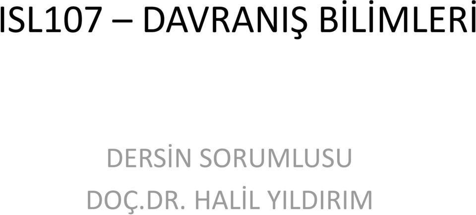 SORUMLUSU DOÇ.DR.