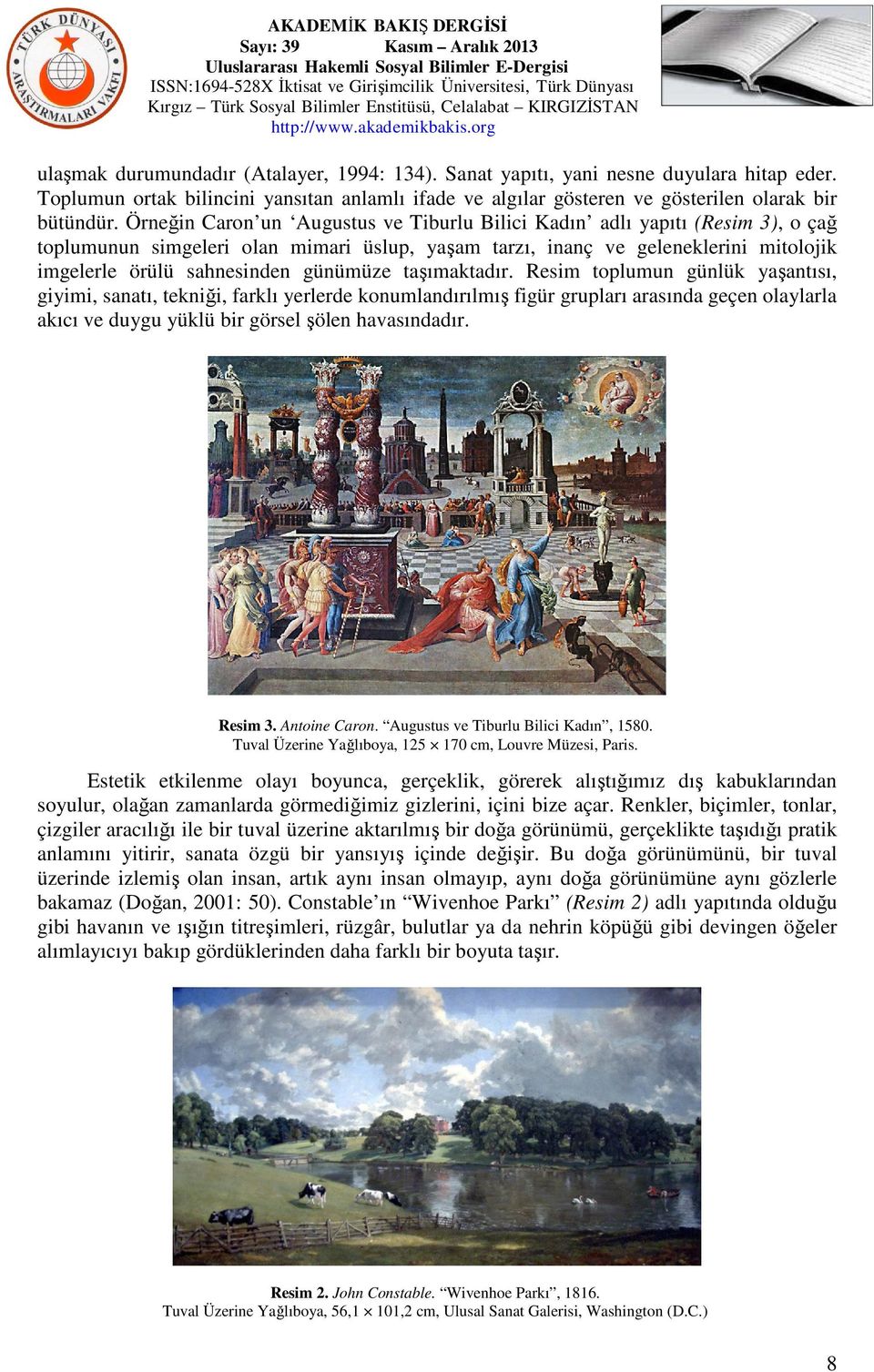 günümüze taşımaktadır.