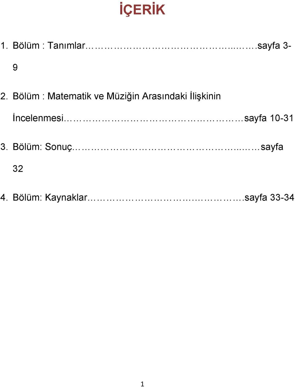 İlişkinin İncelenmesi sayfa 10-31 3.